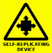 Self-Replicating Device Warning